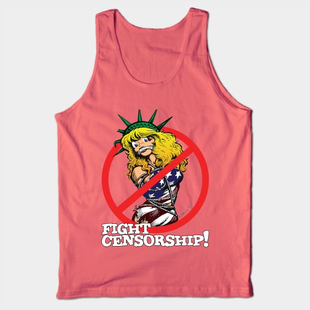 Fight Censorship! Tank Top by LeftWingPropaganda